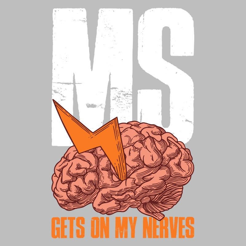 MS Gets On My Nerves Multiple Sclerosis Gift
