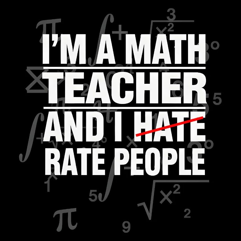 Professeur de mathématiques Professeur de mathématiques Drôle