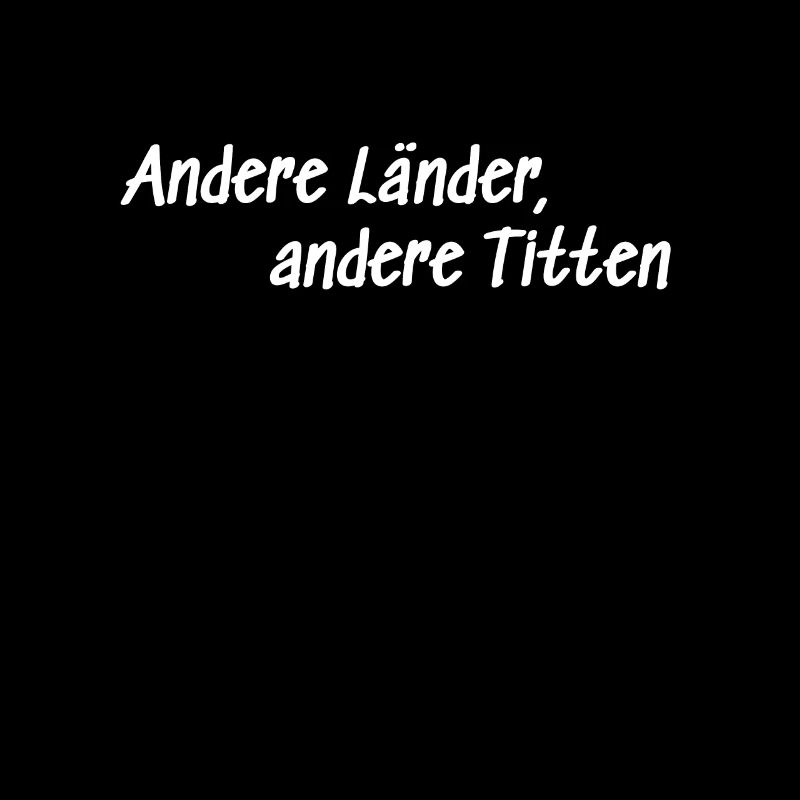 Andere Länder andere Titten