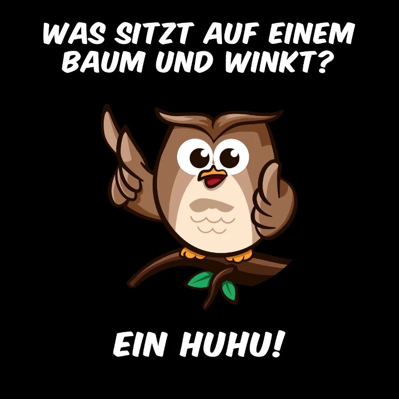 Ein Huhu ist ein Uhu, der dir winkt. Lustige Eule