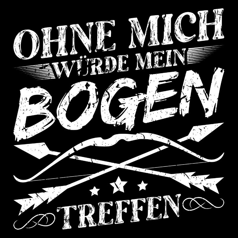 Mein Bogen Bogenschießen Bogenschütze Geschenk