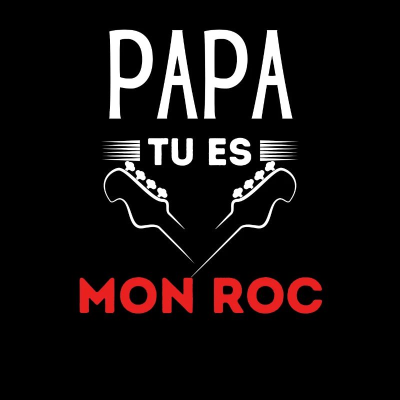 Papa tu es mon roc