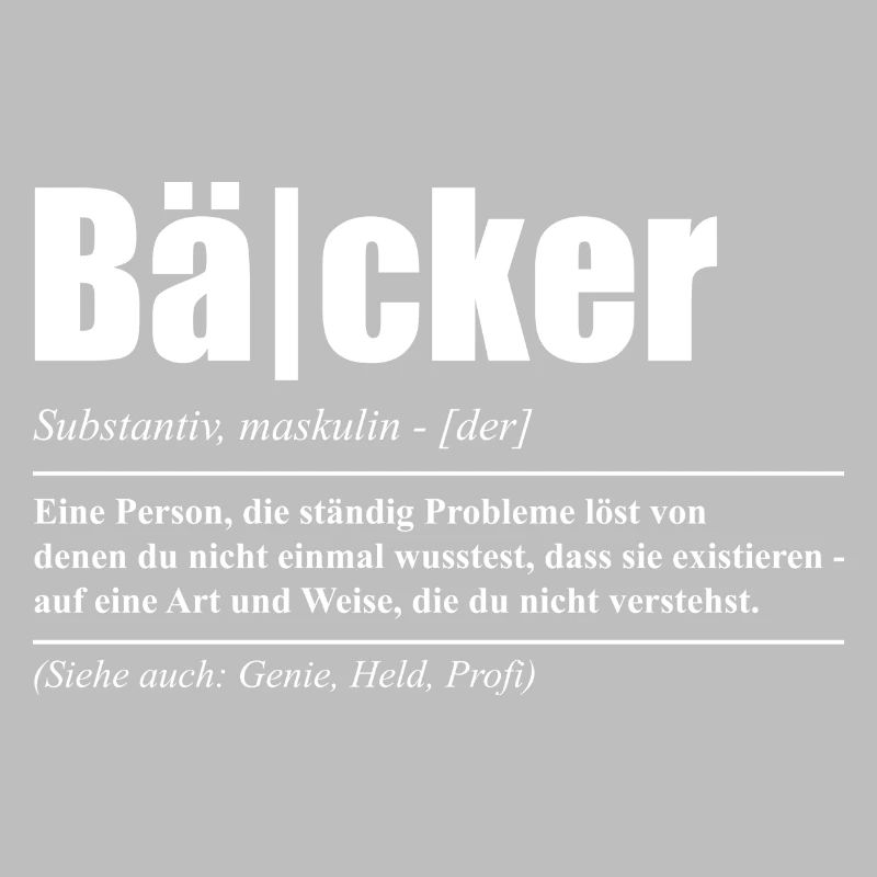 Lustiges Bäcker Sprüche Geschenk