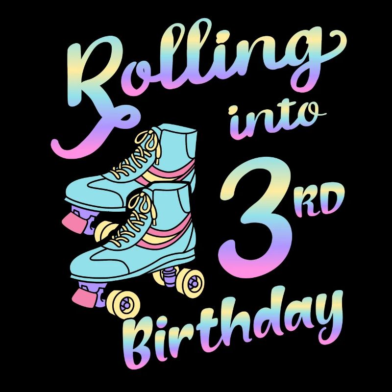 Rolling Into 3rd Birthday Quad Skater Roller Skates