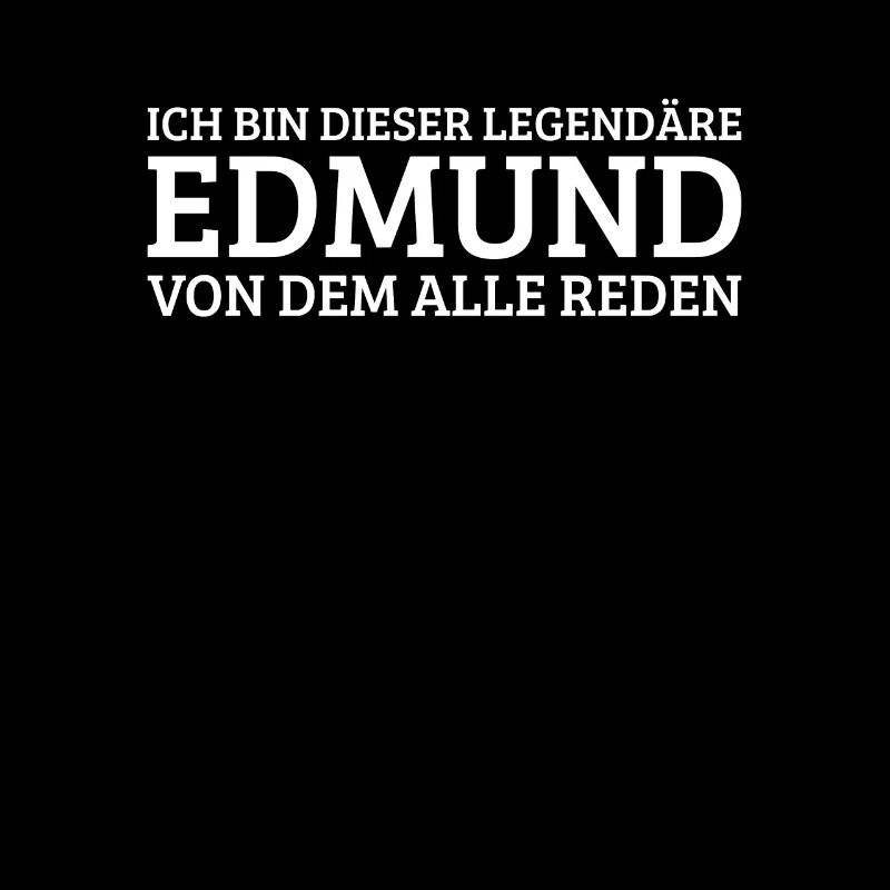 Edmund Lustiger Spruch Geburtstag Vorname