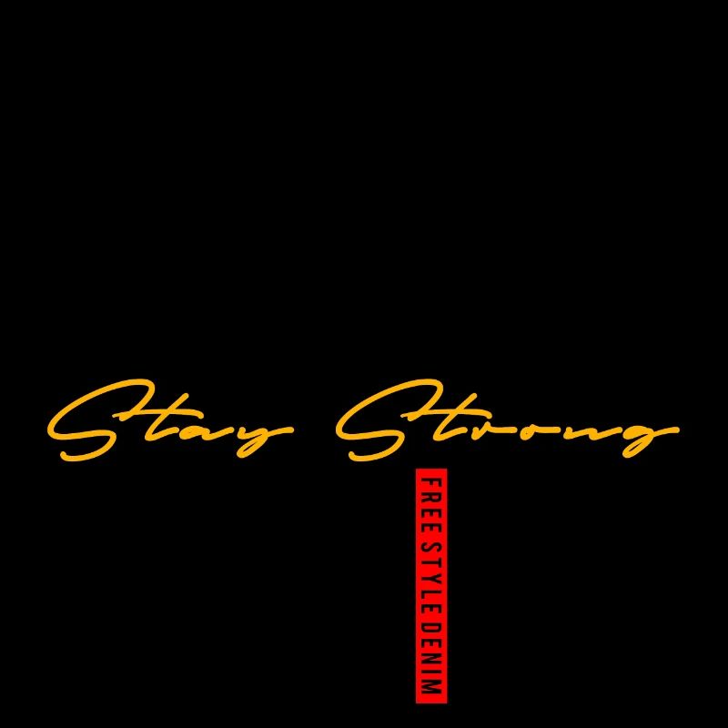 Limited Edition Stay Strong