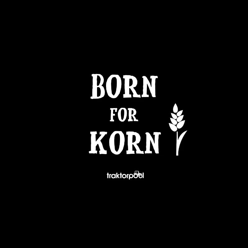 Born for grain