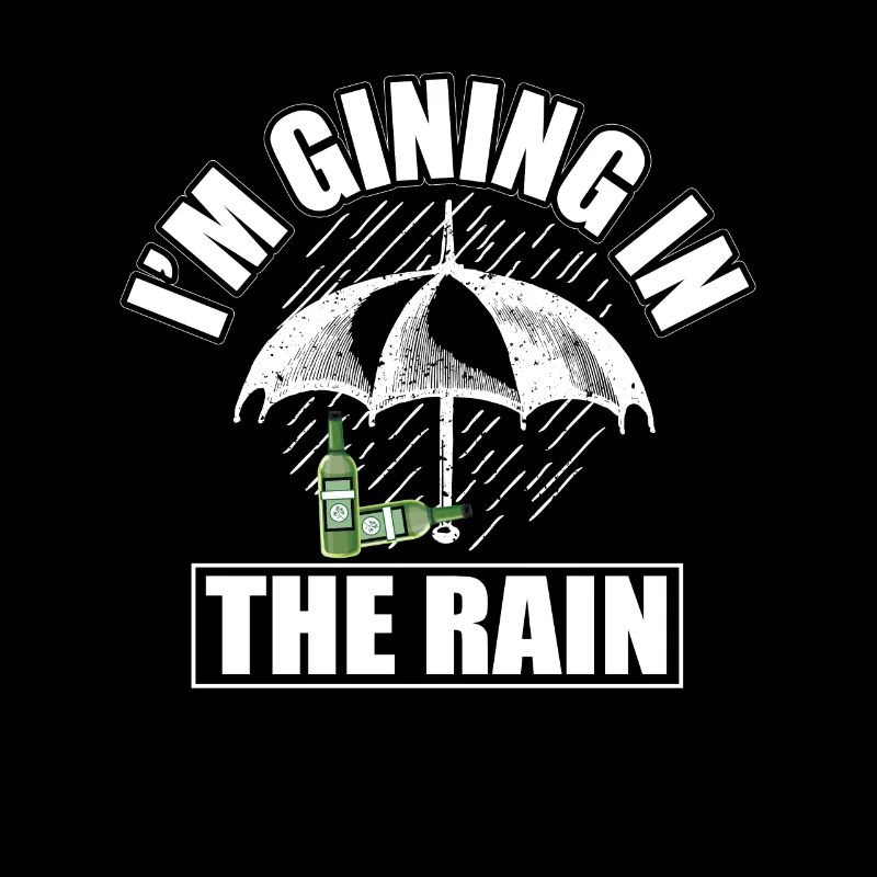 GIN - Rain - Regenschirm - Gin Tonic - Spaß -Regen