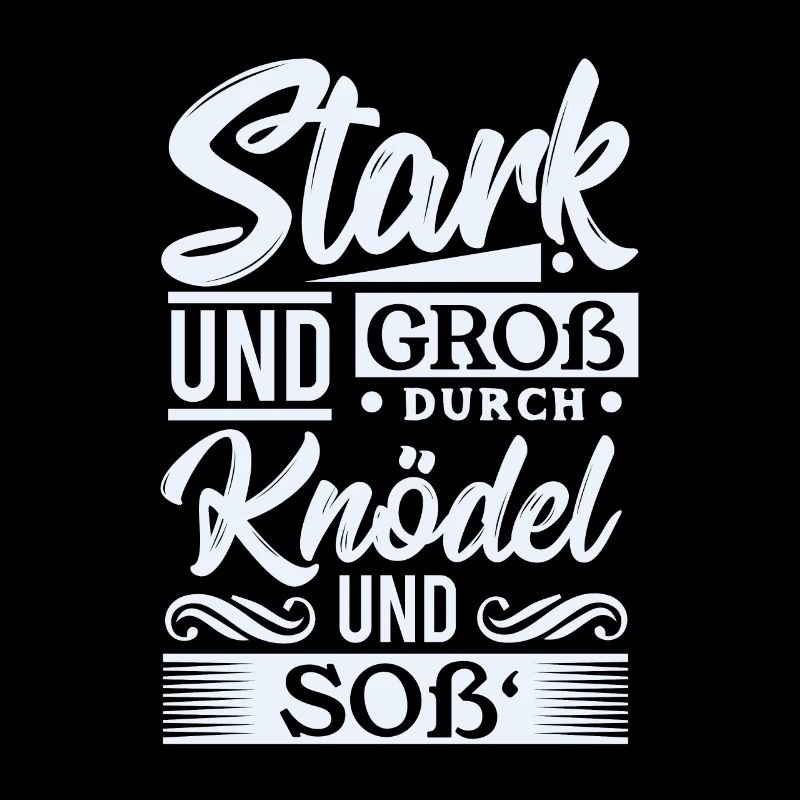 Stark durch Knödel