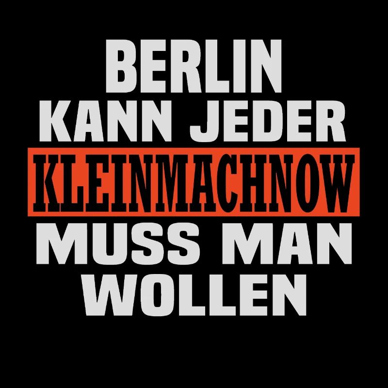 Kleinmachnow muss man wollen Spruch