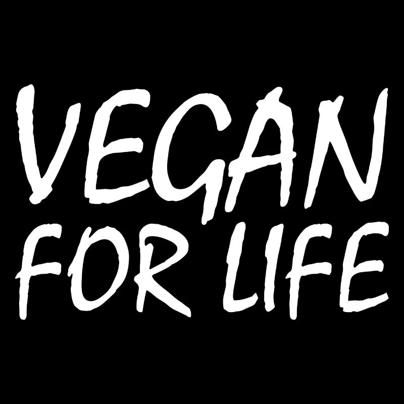 Vegan for life
