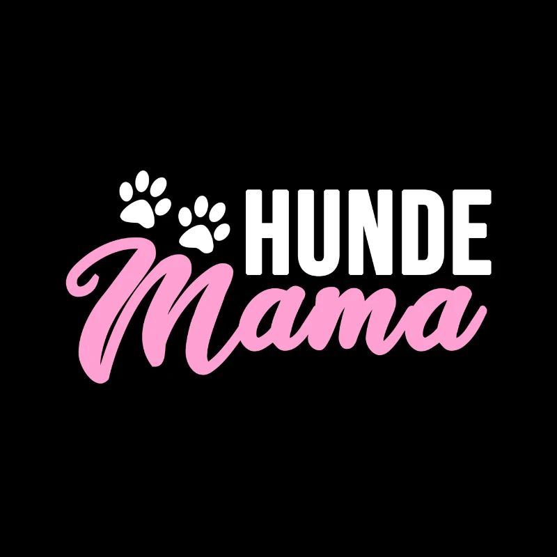 Hunde Mama, Dog Mum