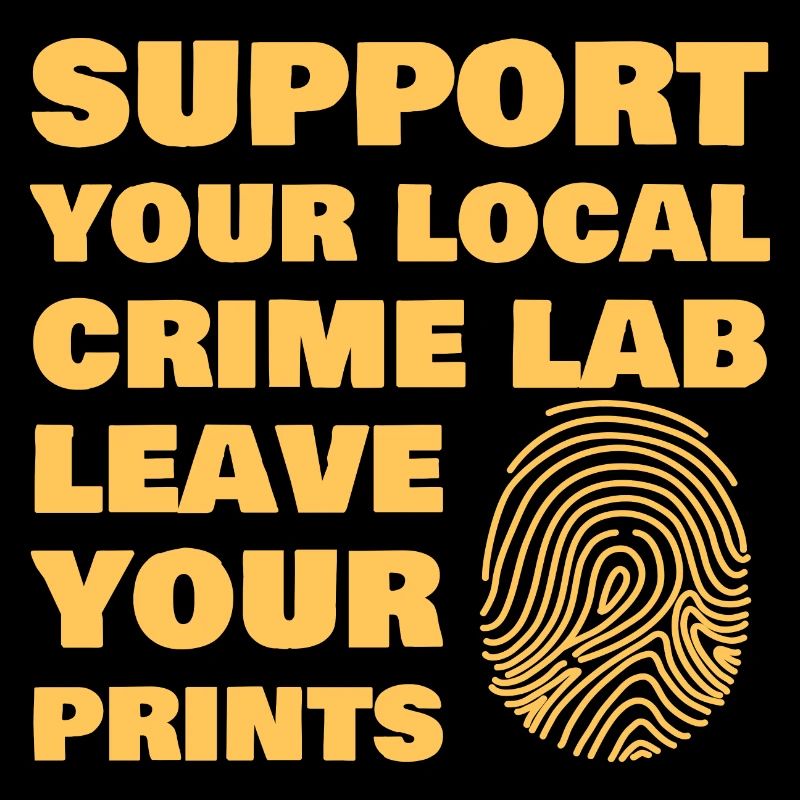 Forensic Scientist Leave Your Fingerprints