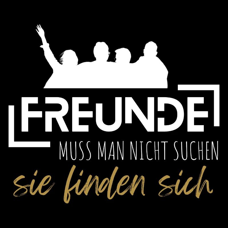 Beste Freunde FREUND Kumpel Kumpels
