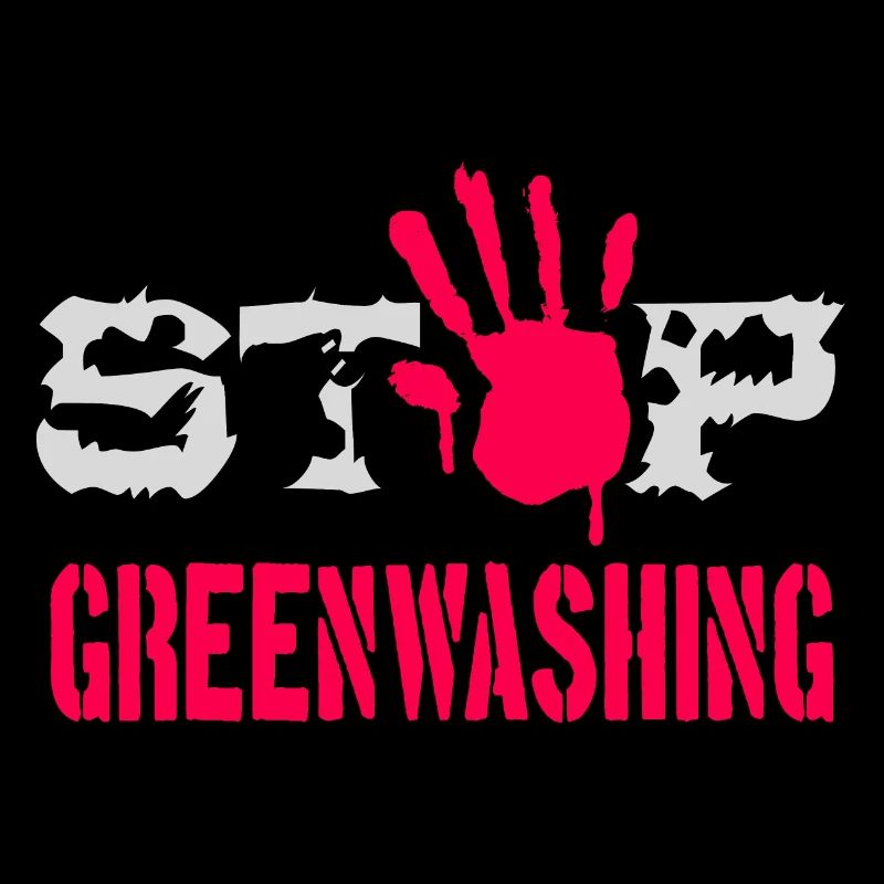 Arrêtez le greenwashing