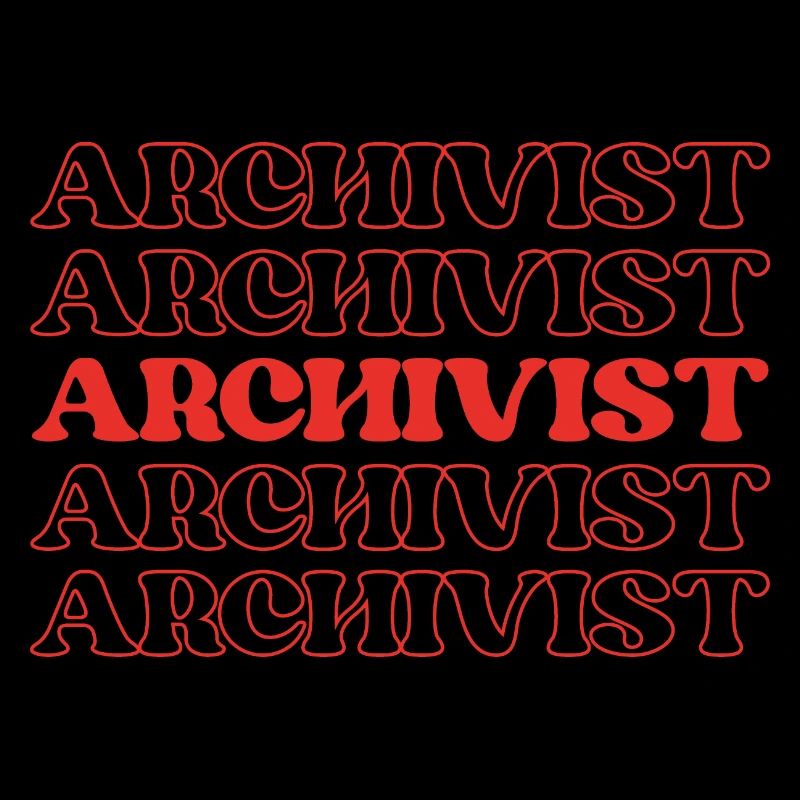 Archivist Curator Archivist Record keeper