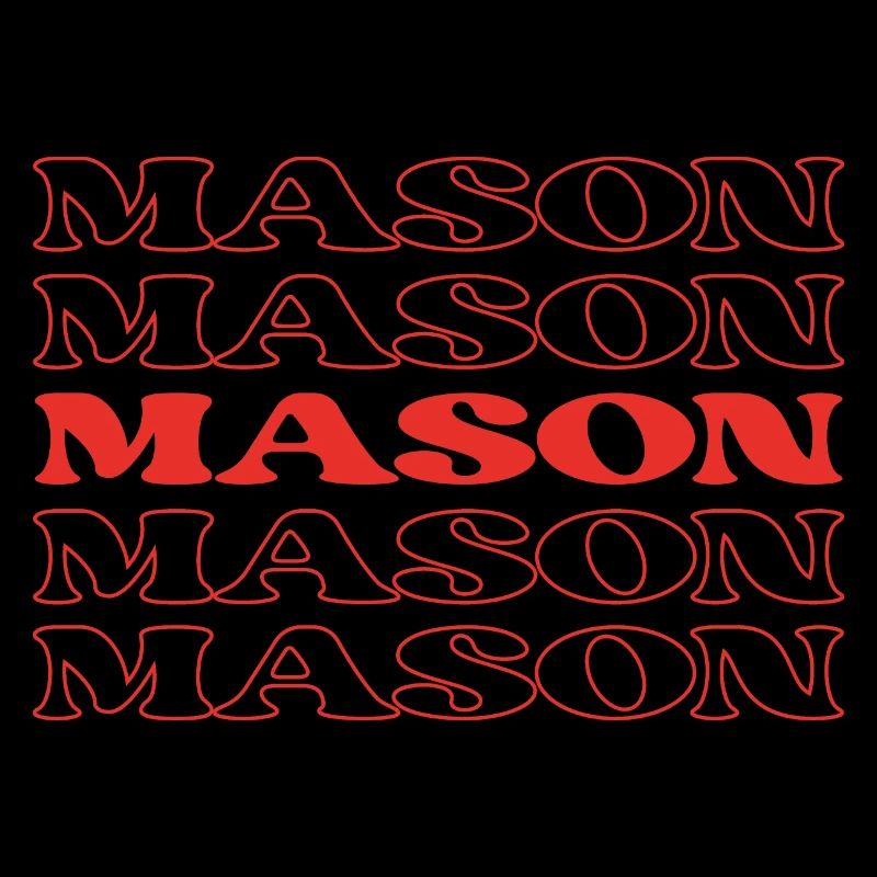 Mason Funny Appreciation Quotes