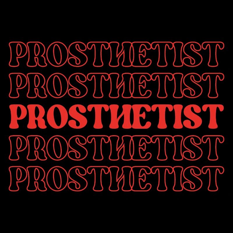 Prosthetist Prosthetic Expert Prosthesis Maker