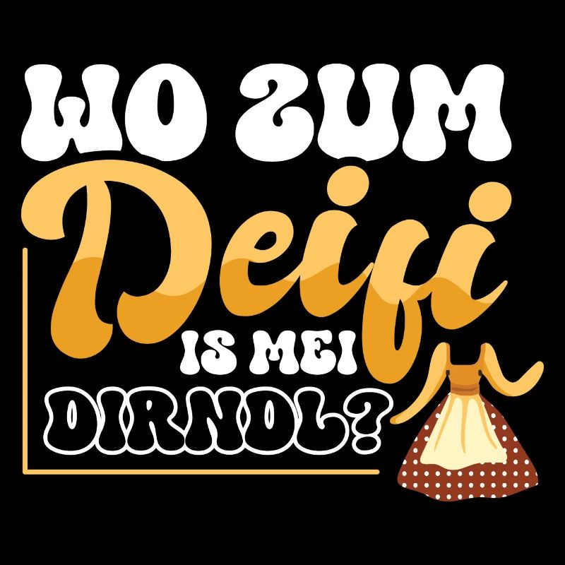 Wo zum Deifi is mei Dirndl?