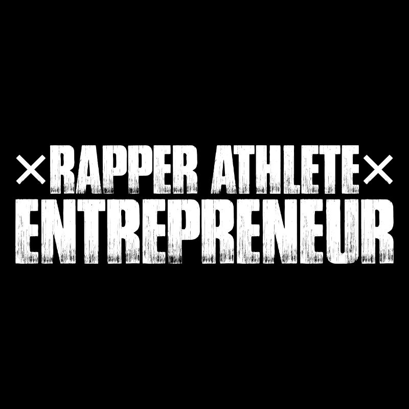 Rapper Athlete Entrepreneur 59
