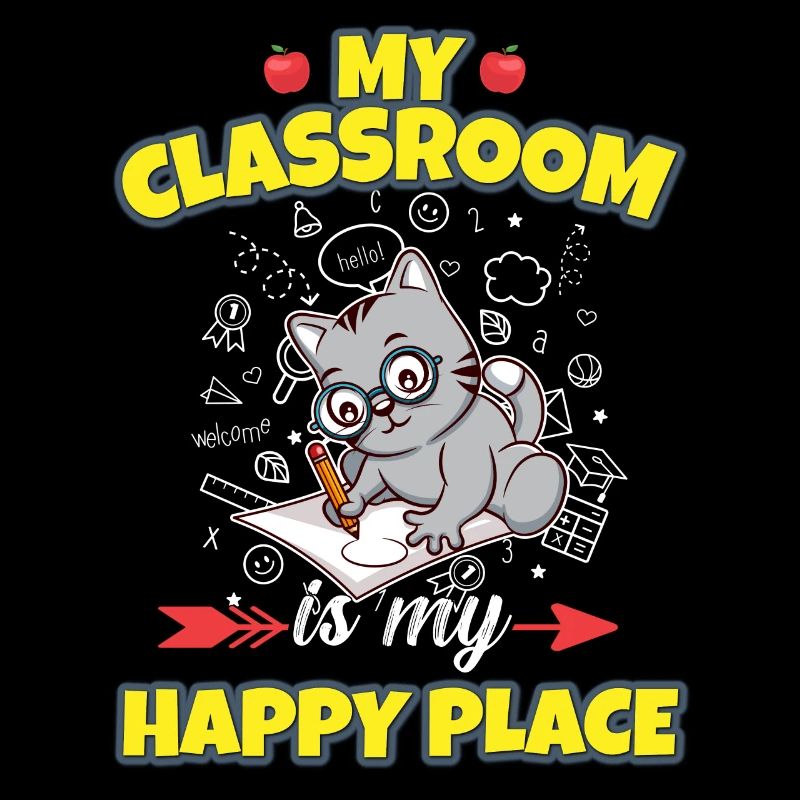 My Classroom Is My Happy Place Elementary Teacher