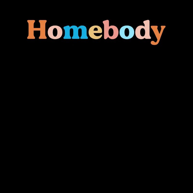Retro Homebody Rather Be Inside Vintage Introvert