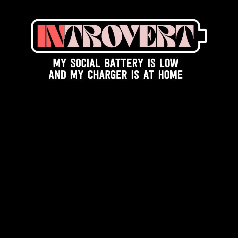My Social Battery Is Empty Antisocial Funny