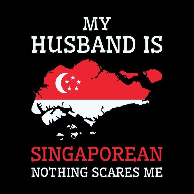 Nichts macht mir Angst Singapurischer Ehemann