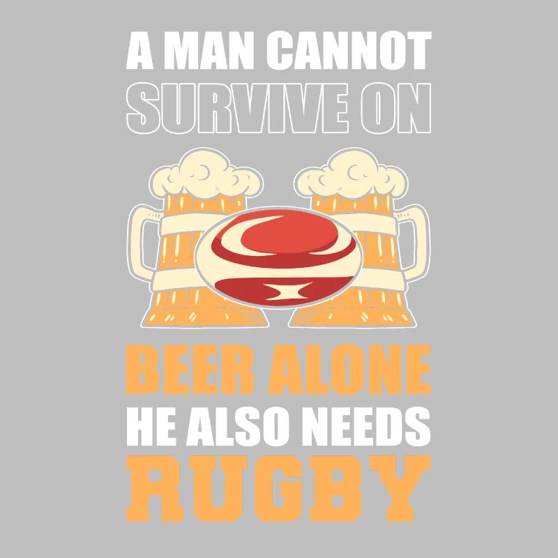 A Man Cannot Survive On Beer Alone He Also Needs