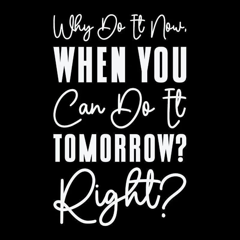 Travail de typographie de relaxation procrastinateur