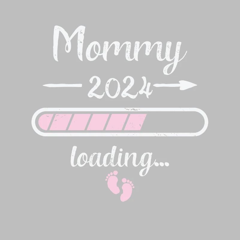 Mommy 2024 Loading Schwangerschaft Mutter Mutter