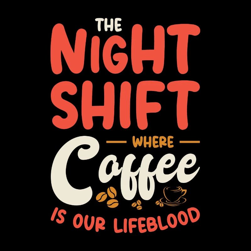 Night Shift Worker Graveyard Duty