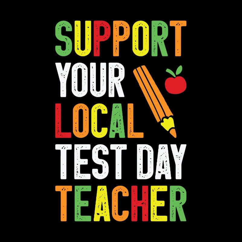 Test Day Teacher Testing Day School Staar Test