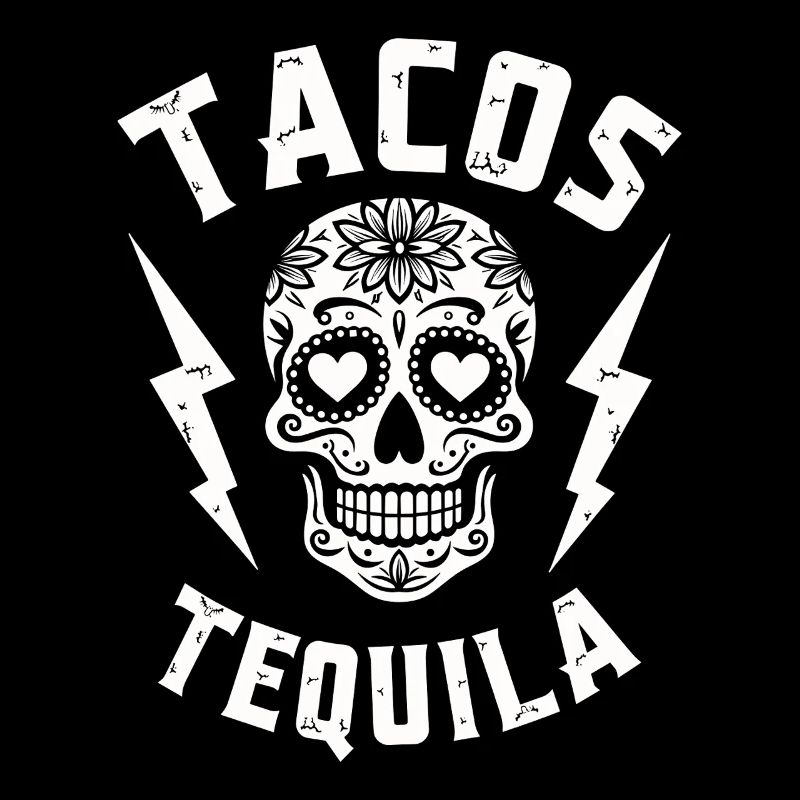 Tacos Tequila & Skull Vibes