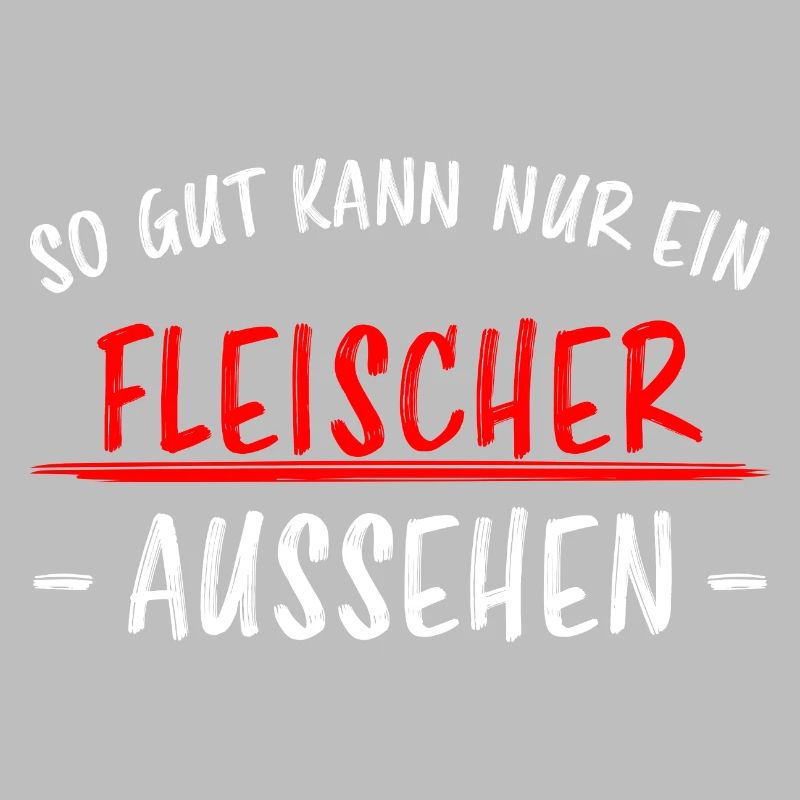 Fleischer Metzger Beruf Lustiger Spruch Geschenk