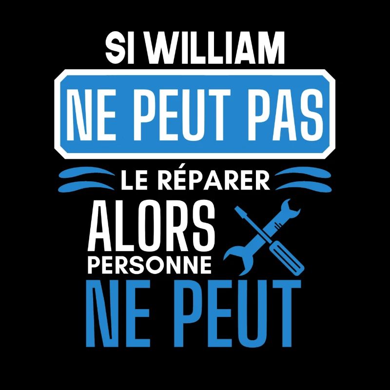 ne peut pas le réparer si William