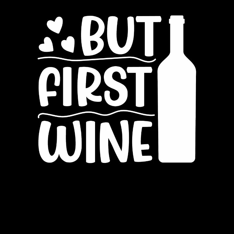 Mais d’abord le vin