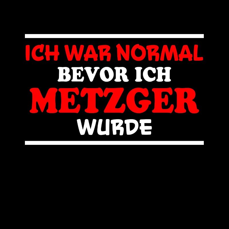 Metzger Spruch Fleischer Lustiges Metzger Geschenk