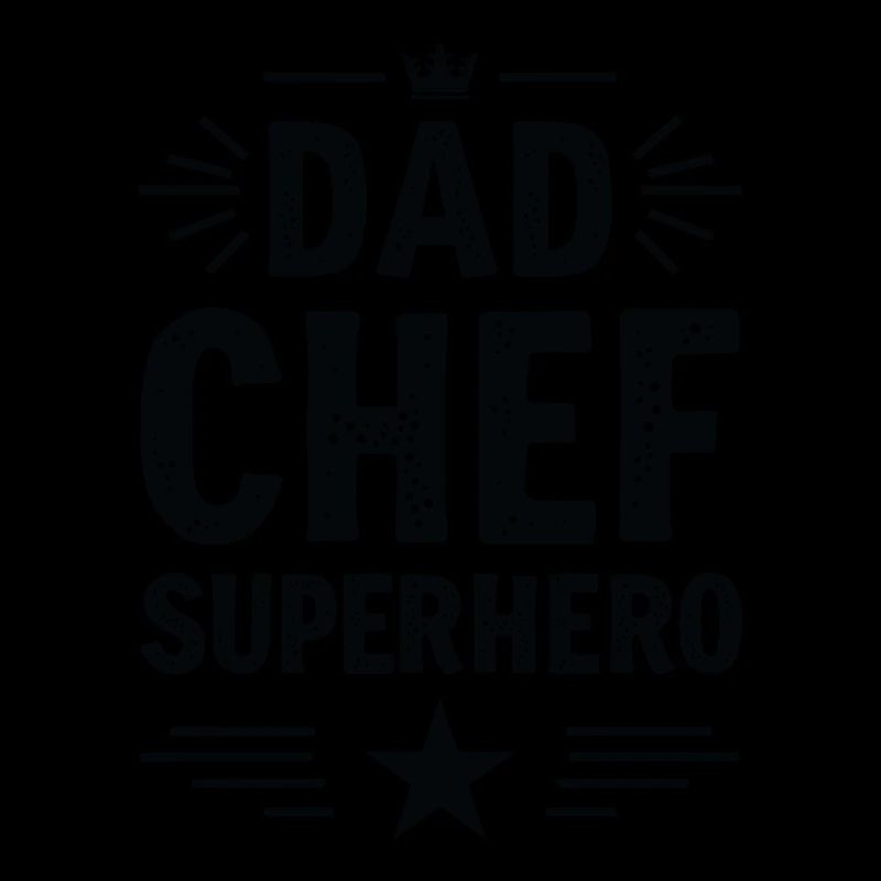 Dad Chef Superhero – Papa Koch Superheld