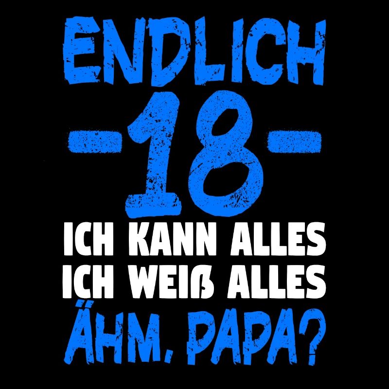 18 Endlich 18. Geburtstag Geschenk 18.