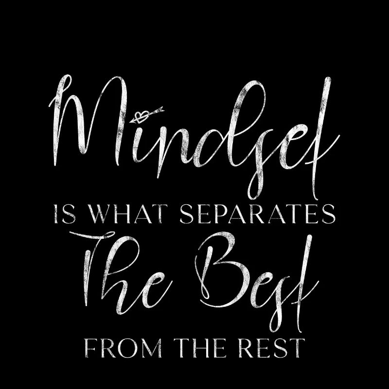 Mindset Is What Separates The Best From The Rest 3