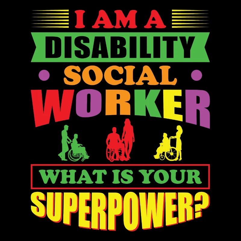 I Am A Disability Social Worker