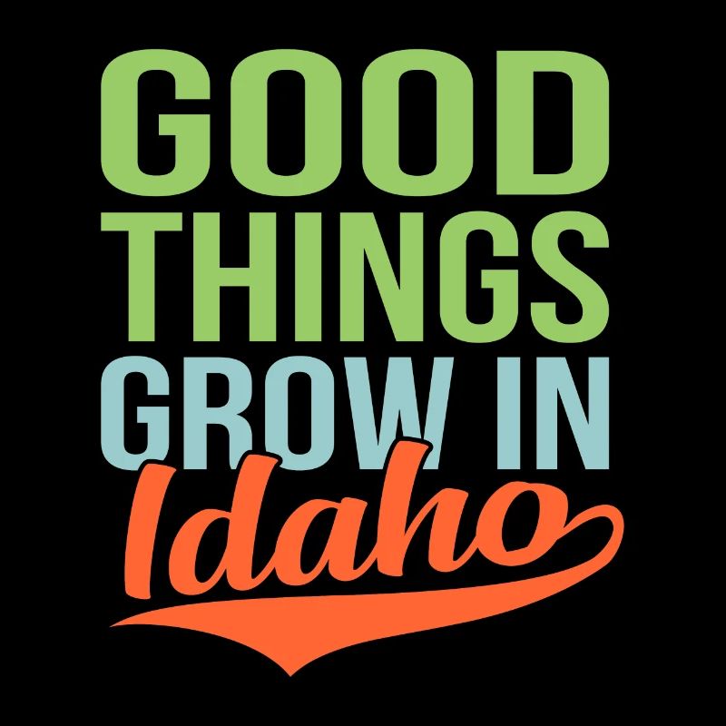 Gute Dinge Wachsen In Idaho Geschenk