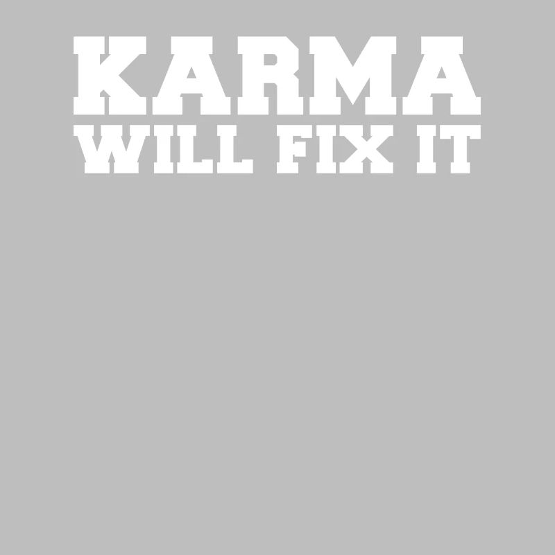 Karma fixera sa devise de vie