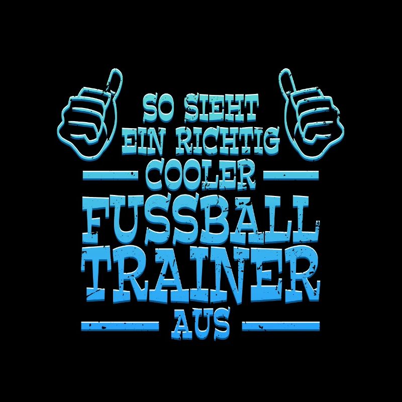 So sieht ein richtig cooler Fußball Trainer aus