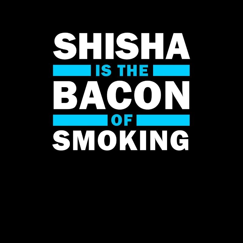 Shisha Spruch Hookah Rauchen Wasserpfeife