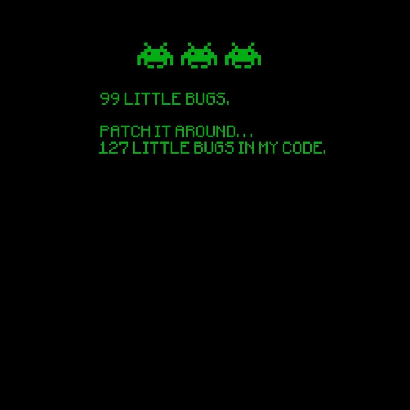 99 petits bugs dans mon code 99 petits bugs en prennent un