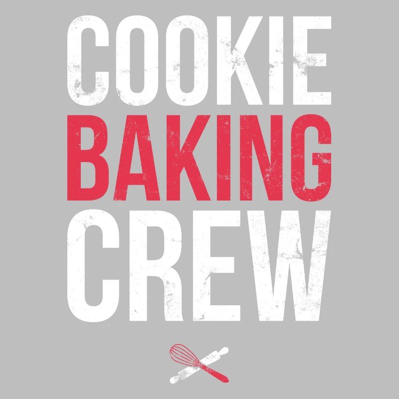 Cookie Baking Crew Für Bäcker Oder Backfans