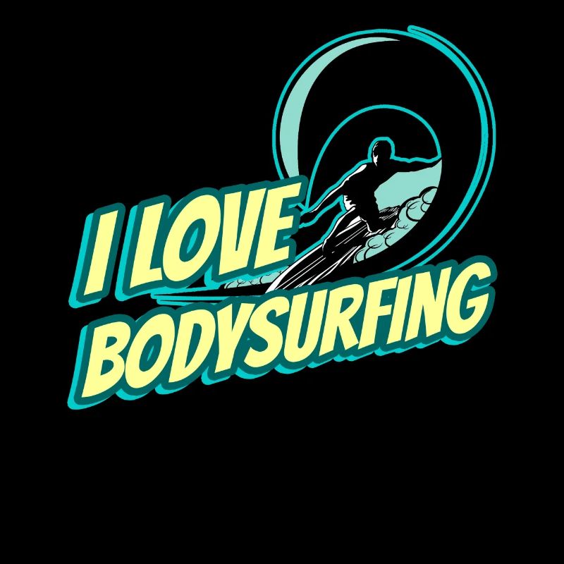 J’adore le bodysurf bodysurfer bodysurfing hobby