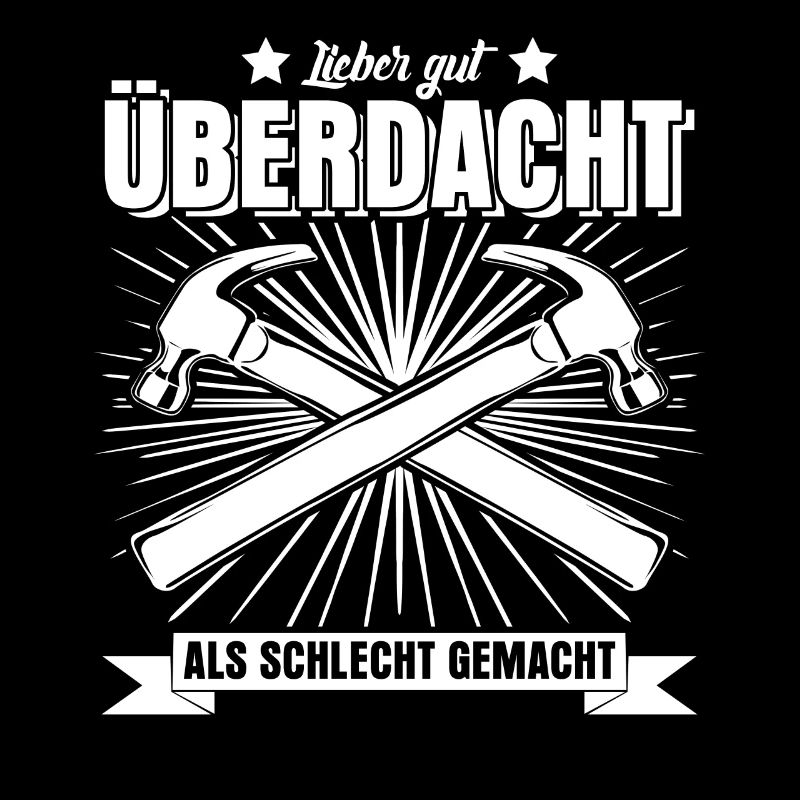 Dachdecker gut überdacht